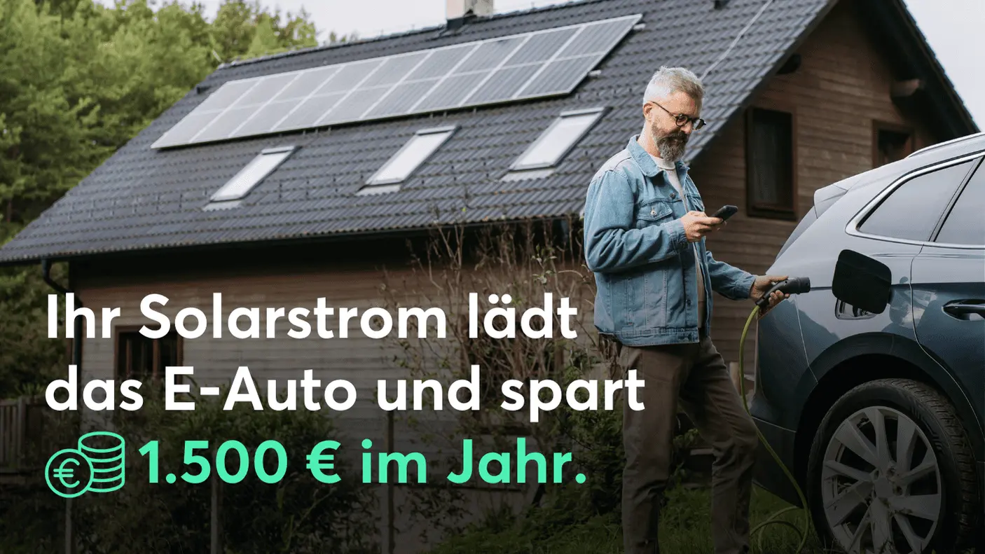 Ihr Solarstrom lädt das E-Auto und spart 1.500 € im Jahr.