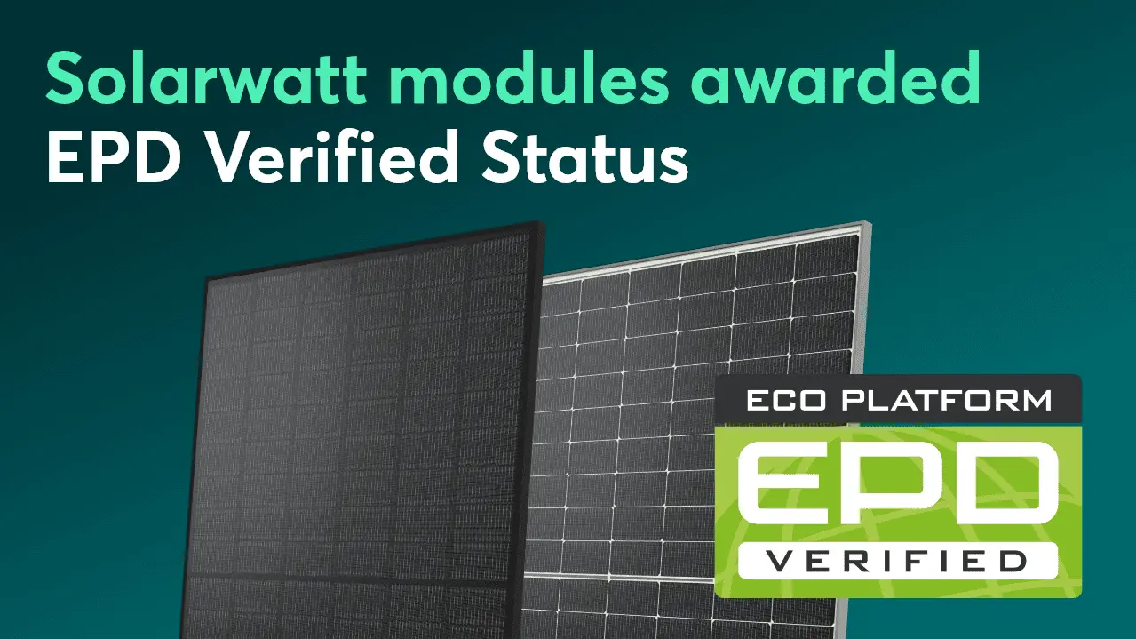 Solarwatt modules awarded EPD Verified status